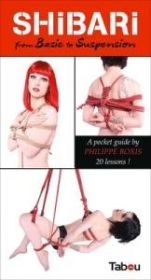 Shibari From Basics to Suspension